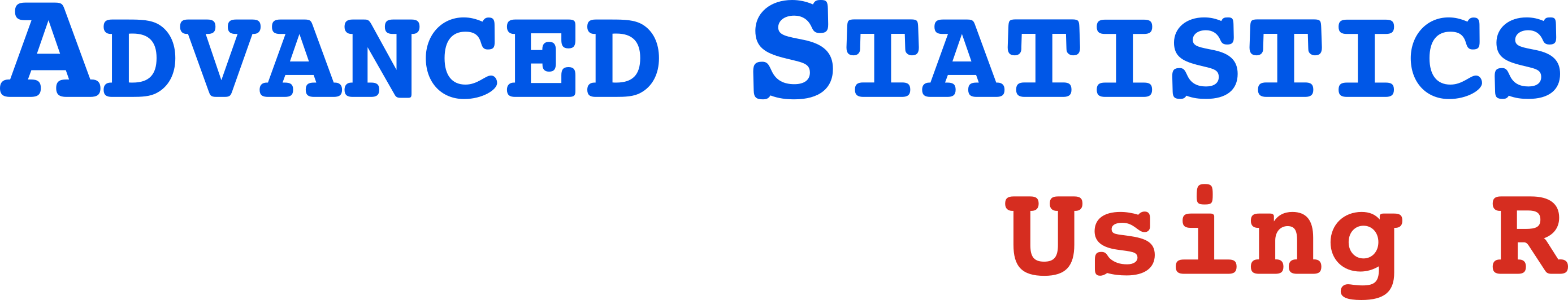 Advanced Statistics using R